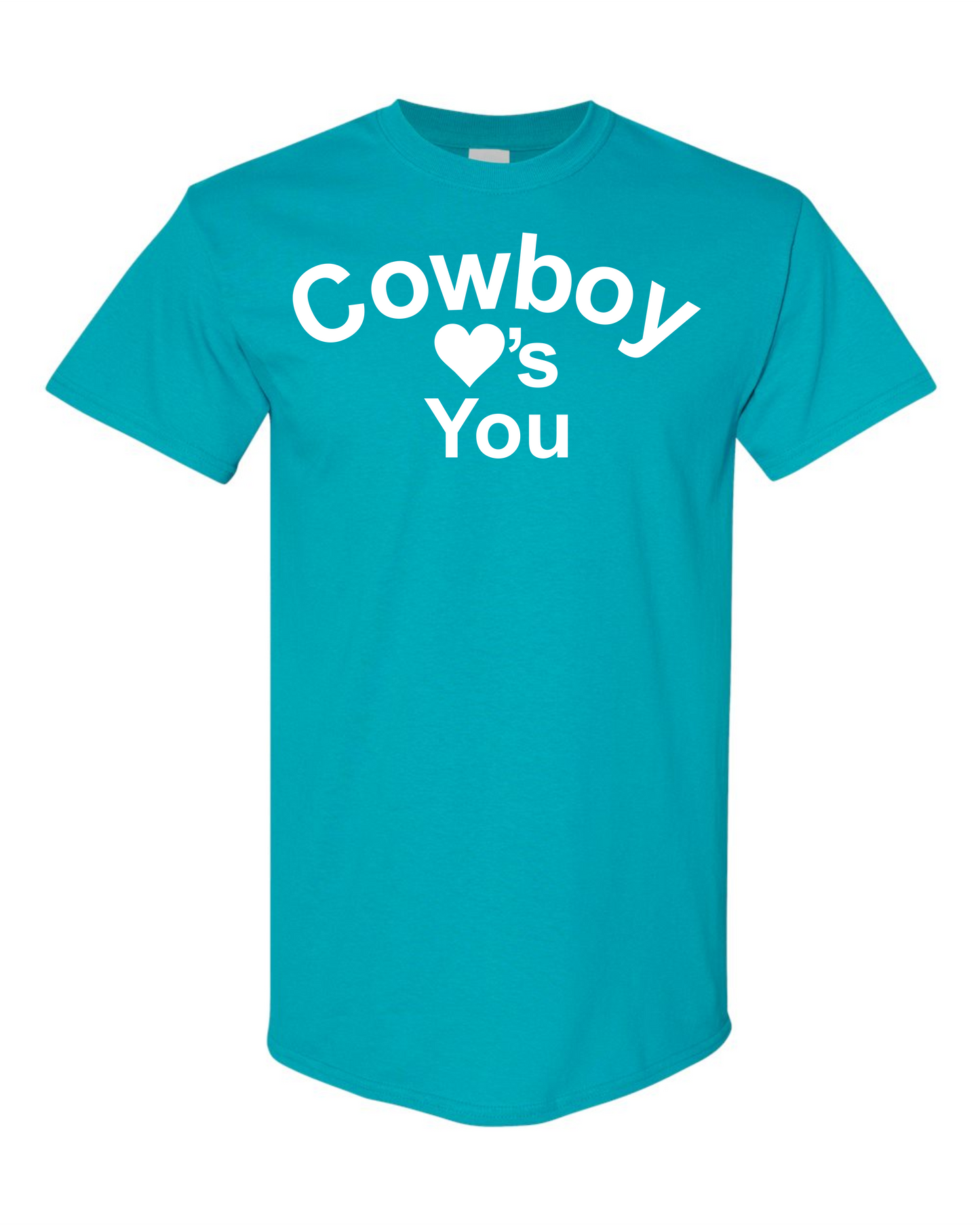 Cowboy Loves You - Graphic Tee