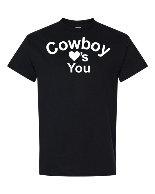 Cowboy Loves You - Graphic Tee