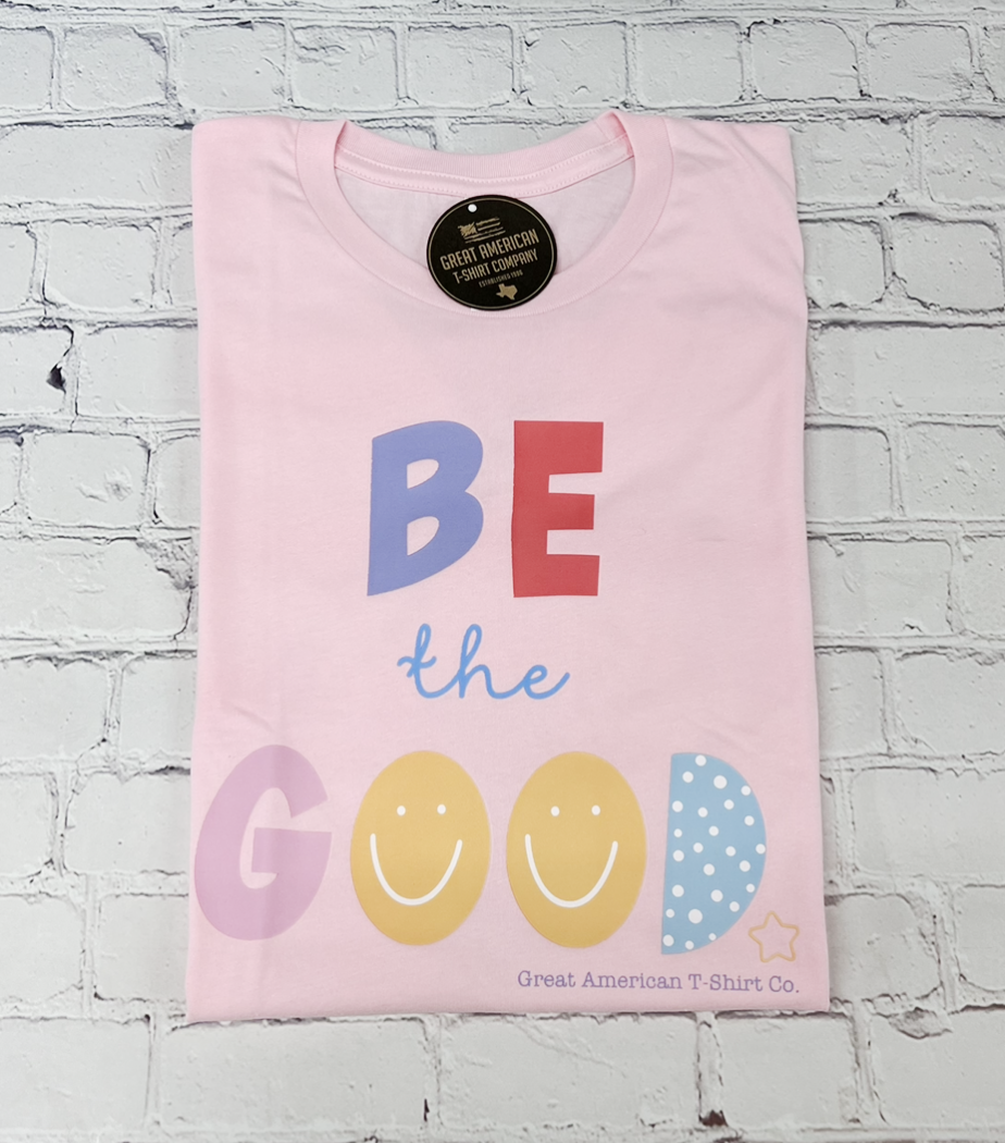 Light Pink Be The Good Graphic Tee
